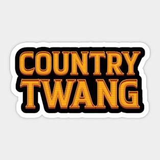 Country Twang - Nashville Sticker